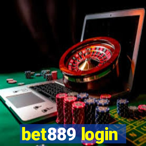 bet889 login